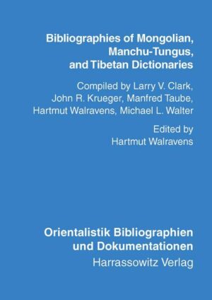 Bibliographies of Mongolian, Manchu-Tungus, and Tibetan Dictionaries | Bundesamt für magische Wesen