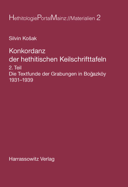 Konkordanz der hethitischen Keilschrifttafeln | Silvin Kosak