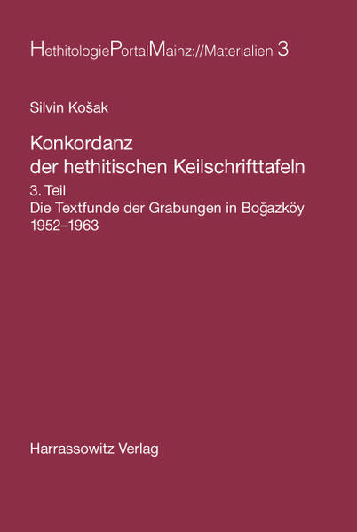 Konkordanz der hethitischen Keilschrifttafeln | Silvin Kosak