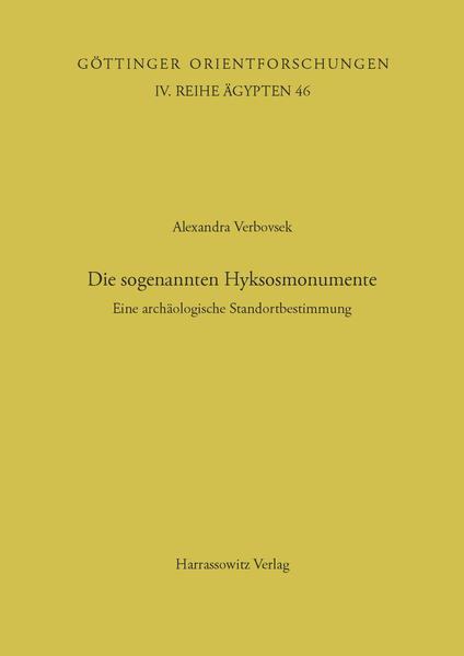 Die sogenannten Hyksosmonumente | Alexandra Verbovsek