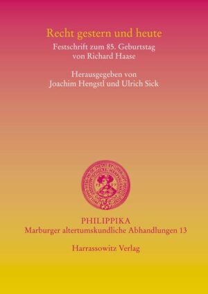 Recht gestern und heute | Joachim Hengstl, Ulrich Sick