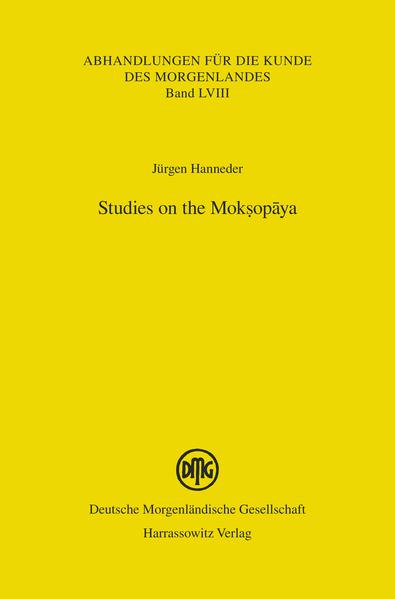 Studies on the Moksopaya | Jürgen Hanneder