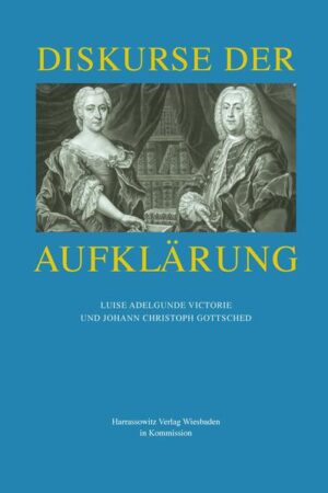 Diskurse der Aufklärung | Katherine R Goodman, Gabriele Ball, Helga Brandes