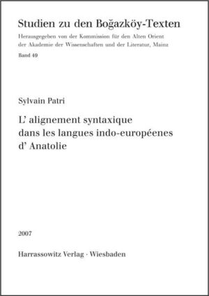 L'alignement syntaxique dans les langues Indo-Européennes d'Anatolie | Sylvain Patri