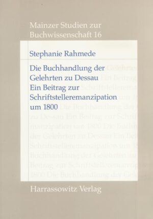 Die Buchhandlung der Gelehrten zu Dessau | Stephanie Rahmede