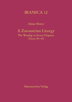 A Zoroastrian Liturgy | Almut Hintze