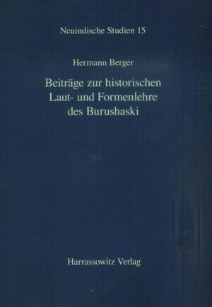 Beiträge zur historischen Laut- und Formenlehre des Burushaski | Hermann Berger