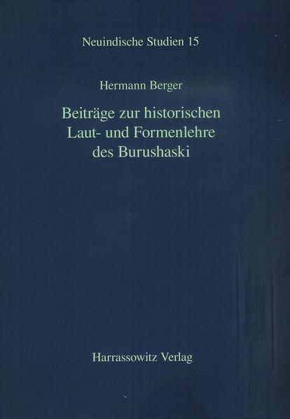 Beiträge zur historischen Laut- und Formenlehre des Burushaski | Hermann Berger