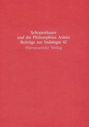 Schopenhauer und die Philosophien Asiens | Matthias Kossler