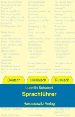 Sprachführer Deutsch  Ukrainisch  Russisch | Ludmila Schubert