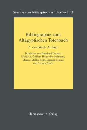 Bibliographie zum Altägyptischen Totenbuch | Burkhard Backes