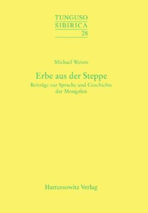 Erbe aus der Steppe | Michael Weiers