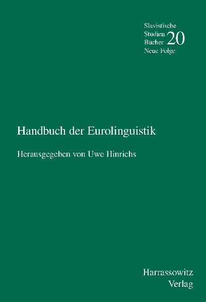 Handbuch der Eurolinguistik | Uwe Hinrichs