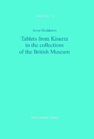 Tablets from Kisurra in the collections of the British Museum | Anne Goddeeris