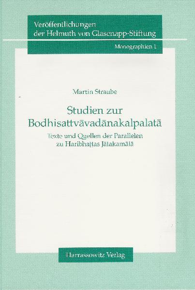 Studien zur Bodhisattvavadanakalpalata | Martin Straube
