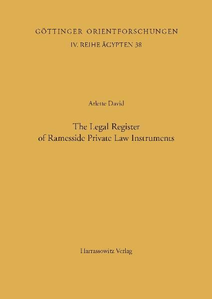 Classification and Categorization in Ancient Egypt / The Legal Register of Ramesside Private Law Instruments | Arlette David