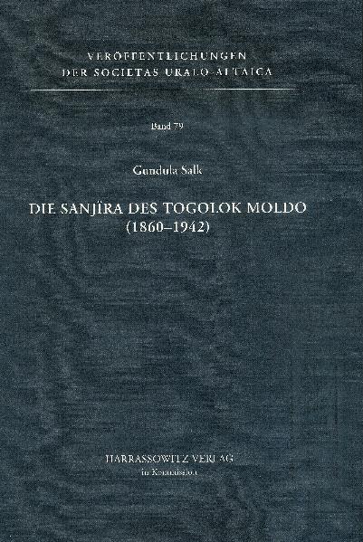 Die Sanjira des Togolok Moldo (1860-1942) | Gundula Salk