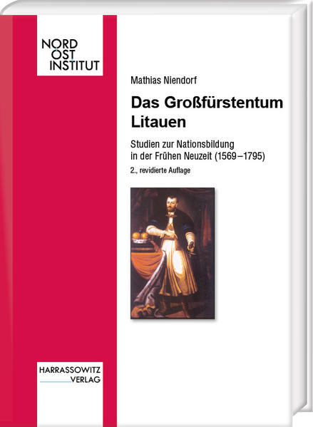 Das Großfürstentum Litauen | Mathias Niendorf