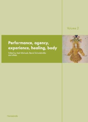 Ritual Dynamics and the Science of Ritual. Volume II: Body, Performance, Agency and Experience: Including an E-Book version in PDF format on CD. Edited by Angelos Chaniotis (Section I), Silke Leopold, Hendrik Schulze (Section II), Eric Venbrux, Thomas Quartier, Joanna Wojtkowiak (Section II), Jan Weinhold, Geoffrey Samuel (Section IV) | Axel Michaels