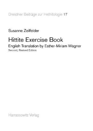 Hittite Exercise Book | Susanne Zeilfelder