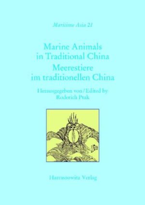 Marine Animals in Traditional China | Roderich Ptak