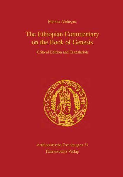 The Ethiopian Commentary on the Book of Genesis | Mersha Alehegne