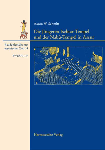 Die Jüngeren Itar-Tempel und der Nabû-Tempel in Assur | Bundesamt für magische Wesen