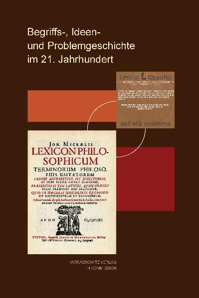 Begriffs-, Ideen- und Problemgeschichte im 21. Jahrhundert | Ricardo Pozzo, Marco Sgarbi