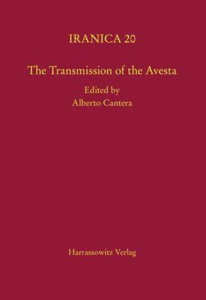 The Transmission of the Avesta | Alberto Cantera