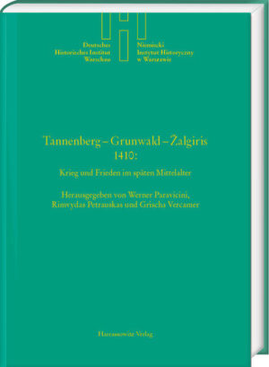 Tannenberg  Grunwald  algiris 1410: Krieg und Frieden im Späten Mittelalter | Bundesamt für magische Wesen