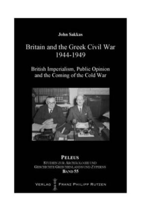 Britain and the Greek Civil War 1944-1949 | Bundesamt für magische Wesen