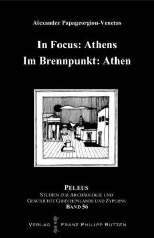 In Focus: Athens Im Brennpunkt: Athen | Alexander Papageorgiou-Venetas