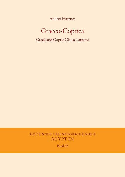 Graeco-Coptica: Greek and Coptic Clause Patterns | Andrea Hasznos