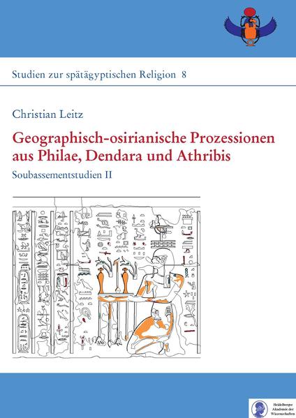 Geographisch-osirianische Prozessionen aus Philae, Dendara und Athribis | Bundesamt für magische Wesen