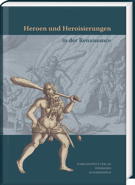 Heroen und Heroisierungen in der Renaissance | Bundesamt für magische Wesen