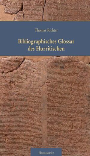Bibliographisches Glossar des Hurritischen (BGH) | Bundesamt für magische Wesen