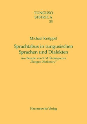 Sprachtabus in tungusischen Sprachen und Dialekten | Bundesamt für magische Wesen