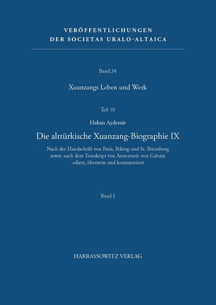 Xuanzangs Leben und Werk Die alttürkische Xuanzang-Biographie IX | Bundesamt für magische Wesen