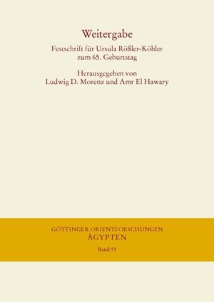 Weitergabe: Festschrift für Ursula Rößler-Köhler zum 65. Geburtstag | Ludwig D Morenz