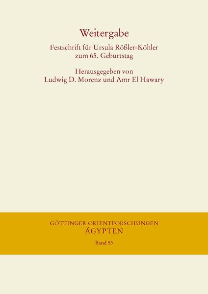 Weitergabe: Festschrift für Ursula Rößler-Köhler zum 65. Geburtstag | Ludwig D Morenz