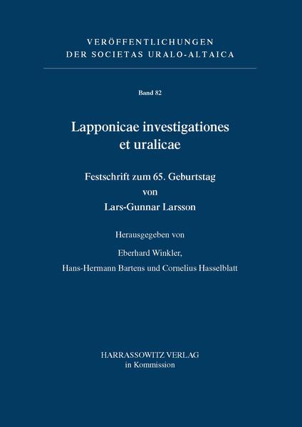 Lapponicae investigationes et uralicae. Festschrift zum 65. Geburtstag von Lars-Gunnar Larsson | Bundesamt für magische Wesen