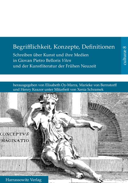 Begrifflichkeit, Konzepte, Definitionen | Henry Keazor, Elisabeth Oy-Marra, Marieke von Bernstorff