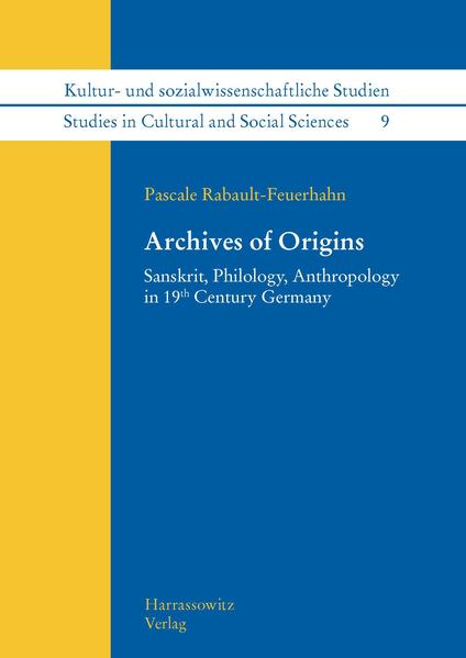 Archives of Origins | Pascale Rabault-Feuerhahn