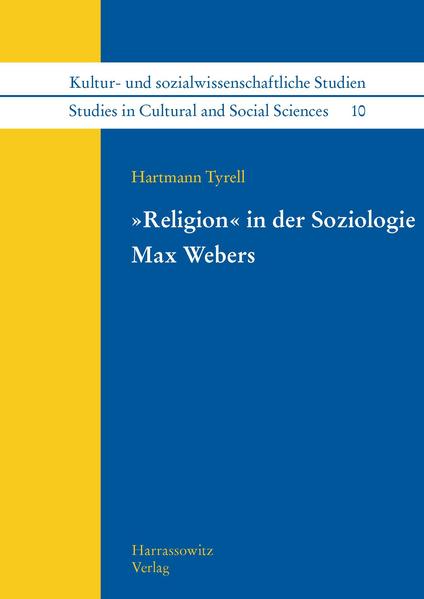 "Religion" in der Soziologie Max Webers | Bundesamt für magische Wesen