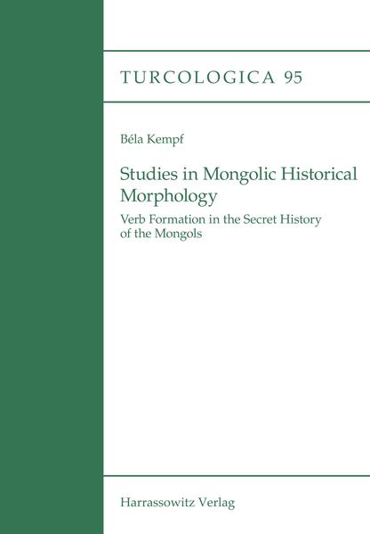 Studies in Mongolic Historical Morphology | Béla Kempf