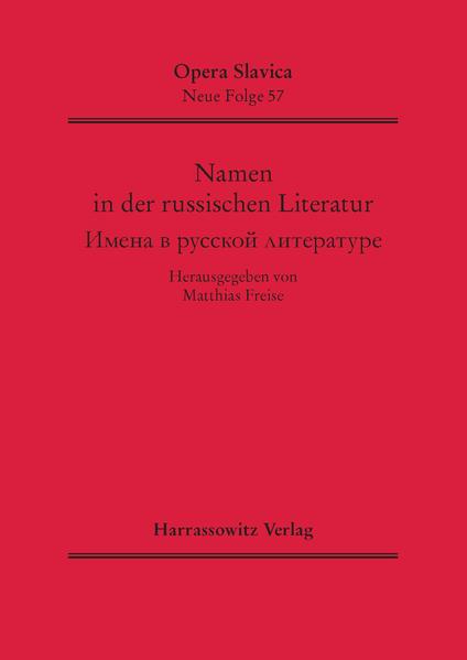 Namen in der russischen Literatur Imena v russkoj literature | Matthias Freise