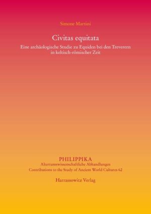 Civitas equitata Eine archäologische Studie zu Equiden bei den Treverern in keltisch-römischer Zeit | Bundesamt für magische Wesen