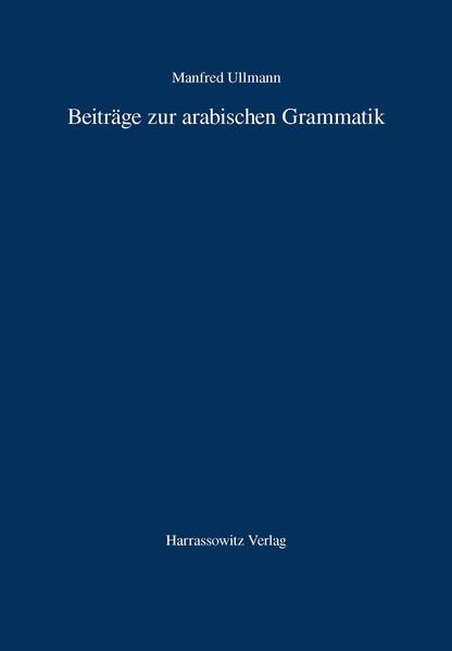 Beiträge zur arabischen Grammatik | Bundesamt für magische Wesen