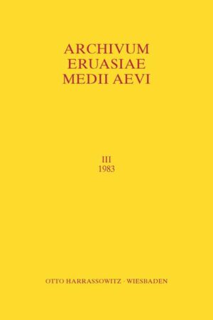 Archivum Eurasiae Medii Aevi III 1983 | Th. S. Noonan, Peter B Golden, Tibor Halasi-Kun