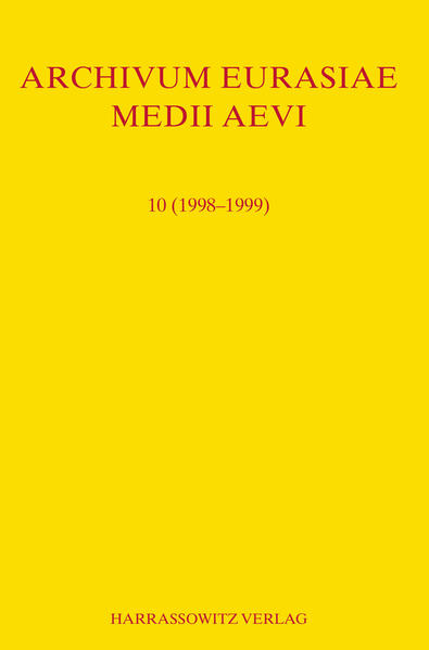 Archivum Eurasiae Medii Aevi 10 (1998-1999) | A.P. Martinez, Thomas T Allsen, Th. S. Noonan, Peter B Golden